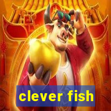 clever fish